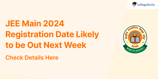 JEE Main 2024 Registration Date Likely to be Out Next Week, NTA To Reduce JEE Syllabus; Check Details Here
